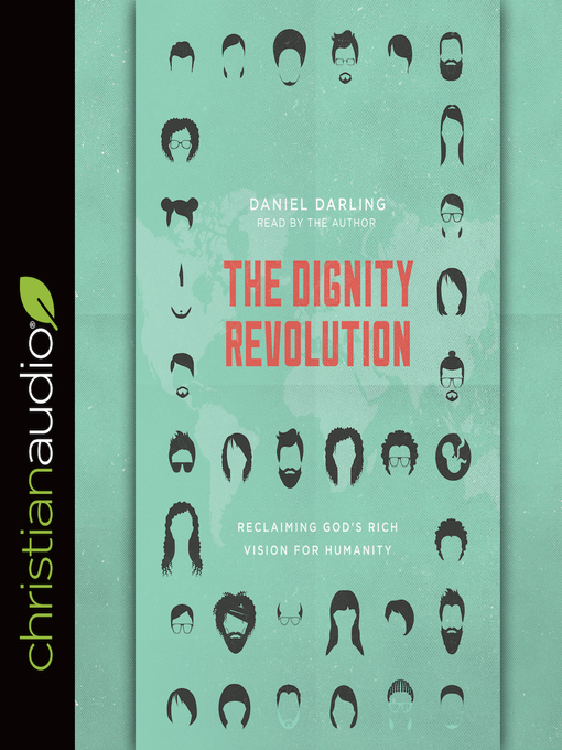 Title details for Dignity Revolution by Daniel Darling - Available